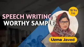 SPEECH WRITING A Precious Sample
