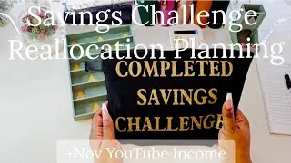 Savings Challenges Reallocation + YouTube Income Planning | How Much Did I save and make???