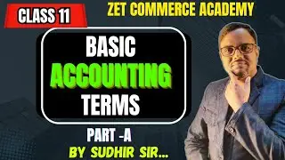 Basic Accounting Terms for 11th Part-A