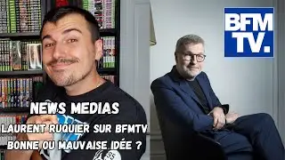 Laurent Ruquier arrive sur BFMTV MON AVIS