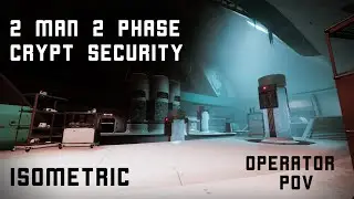 2 MAN 2 PHASE CRYPT SECURITY - DESTINY 2