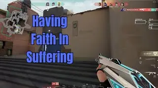 How to Have Faith in Suffering