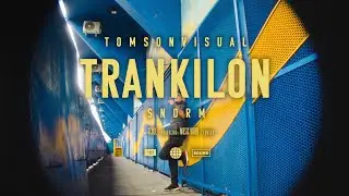 SNORM - TRANKILON (VIDEO OFICIAL)