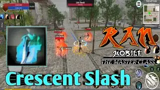 Ran Mobile: Мастер-класс | Навык мечника Int Crescent Slash во время открытого бета-тестирования