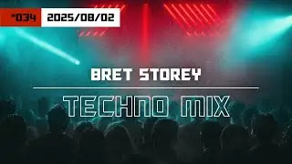 Mix 034 | Peak Time/Driving Techno Mix by Bret Storey