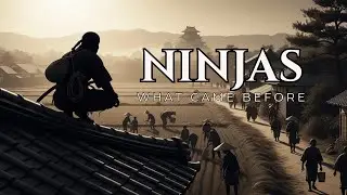 NINJAS: The Truth Before the Myth