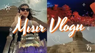 MISIR VLOG🇪🇬✨
