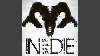In the End We All Die