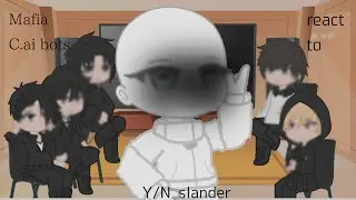 [Mafia]C.ai bots react to Y/N slander||Speed 2x||