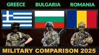 Greece vs Bulgaria vs Romania Military Power Comparison in 2025