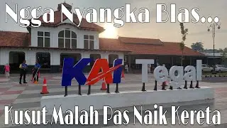 Baru Juga Berangkat, Sudah Disuruh Turun‼️KA Kaligung Brebes-Semarang