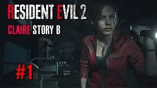 Resident Evil 2 - Claire B scenario Walkthrough HD #1 @Benloha