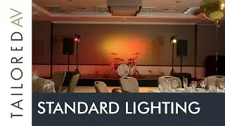 Tailored AV - Standard Event Lighting Solutions