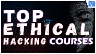 Top 10 Popular Ethical Hacking Courses you need to know