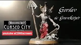 Warhammer - Cursed City - Gorslav the Gravekeeper - Age of Sigmar - Ulfenkarn