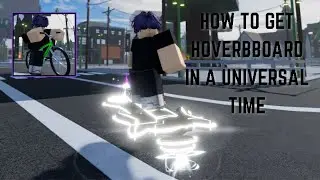 [AUT] HOW TO GET HOVERBOARD AND BIKE