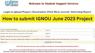 How to submit IGNOU June 2023 Project | IGNOU Online Project Submission Process | IGNOU Project 2023