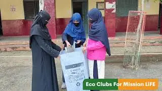 School ECO CLUB Tackles E-Waste! | Mission LiFE Initiative for a Sustainable Future