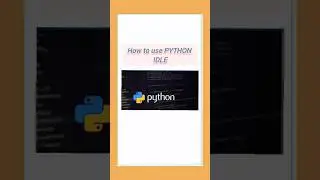 how to start python IDLE