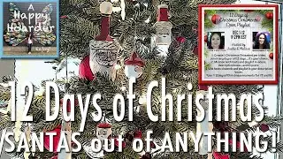 Santa Ornaments out of ANYTHING 12 Days of Christmas Ornaments Collaboration / Challenge Day 10