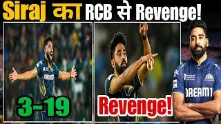 Siraj Revenge from RCB in Ipl 2025