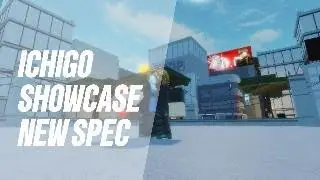 Ichigo Showcase (New Spec)