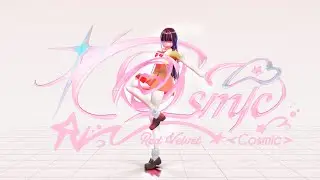 [MMD] Red Velvet - 'Cosmic' [WIP]