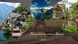 Unveiling Eurap's Hidden Gems,! Must-see Attractions || Wani Ishtiq -