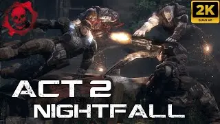 Gears Of War GAMEPLAY (Act 2: Nightfall) 1440p