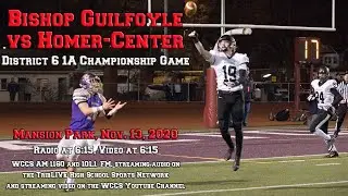 Homer-Center at Bishop Guilfoyle District 6 1A Championship 11-13-20
