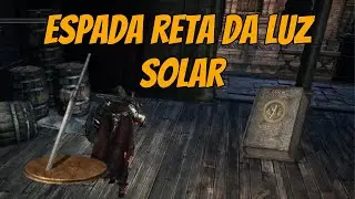 Dark souls 3 localiza&ccedil;&atilde;o espada reta da luz solar e tomo divino de lotric