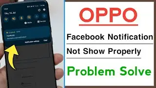 OPPO Facebook Notification Not Showing Problem Solve