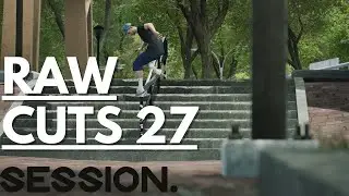 SESSION: Skate Sim Realistic Gameplay Raw Cuts 27 
