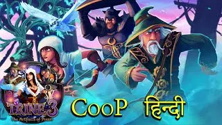 Trine 3 The Artifacts of Power Coop Hindi | Trine 3 Online multiplayer Pc Gameplay@clusterx  Part 3