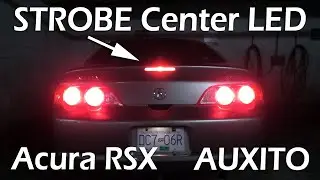 Acura RSX (2002-2006): Strobe LED For Third (Center) Brake Light From Auxito.