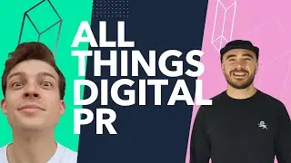 All Things Digital PR. (EP01)
