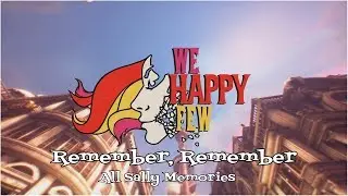 We Happy Few 