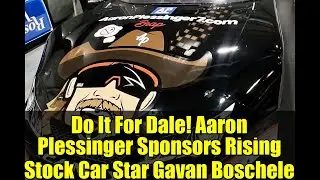 Do It For Dale! Aaron Plessinger Sponsors Rising Stock Car Star Gavan Boschele