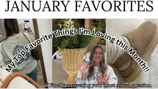 JANUARY FAVORITES | My Top Favorite Things I&rsquo;m Loving this Month!!