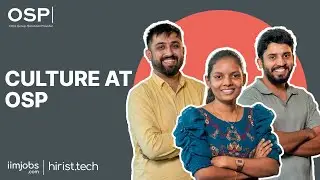 OSP - Culture at OSP | Showcase | iimjobs.com