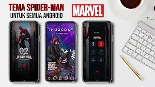 Tema Marvel Spiderman untuk Semua Android