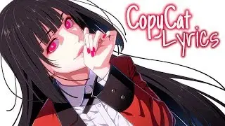 Nightcore - Copycat - Lyrics
