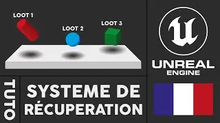 TUTO - Système de récupération d'objet sur Unreal Engine 5.