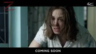 Z - Trailer 1 - Coming soon in cinemas