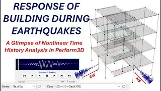 Response of Building during Earthquakes  #perform3D #response #earthquakes #nonlinear #analysis