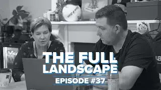 #037 THE FULL LANDSCAPE - Leanne Isaacson