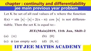 continuity  differentiability jee main 2019 11 january shift 2 by rs sir