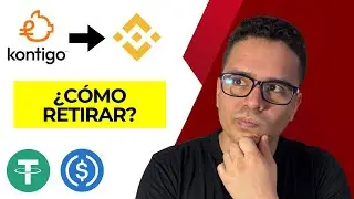 KONTIGO a BINANCE: Tutorial SIMPLE Y R&Aacute;PIDO para no perder tu dinero