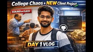 Day 1: College Chaos + New Client Project | Student Freelancer Vlog