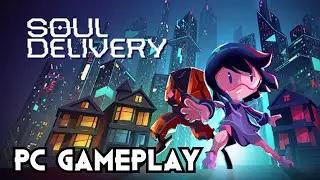 Soul Delivery | Demo | PC Gameplay
